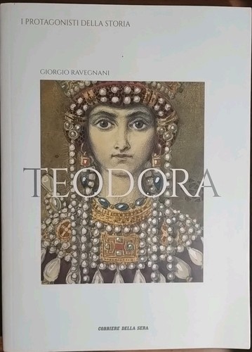 Teodora giorgio ravegnani - giorgio,