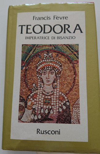 Teodora imperatrice - teodora,